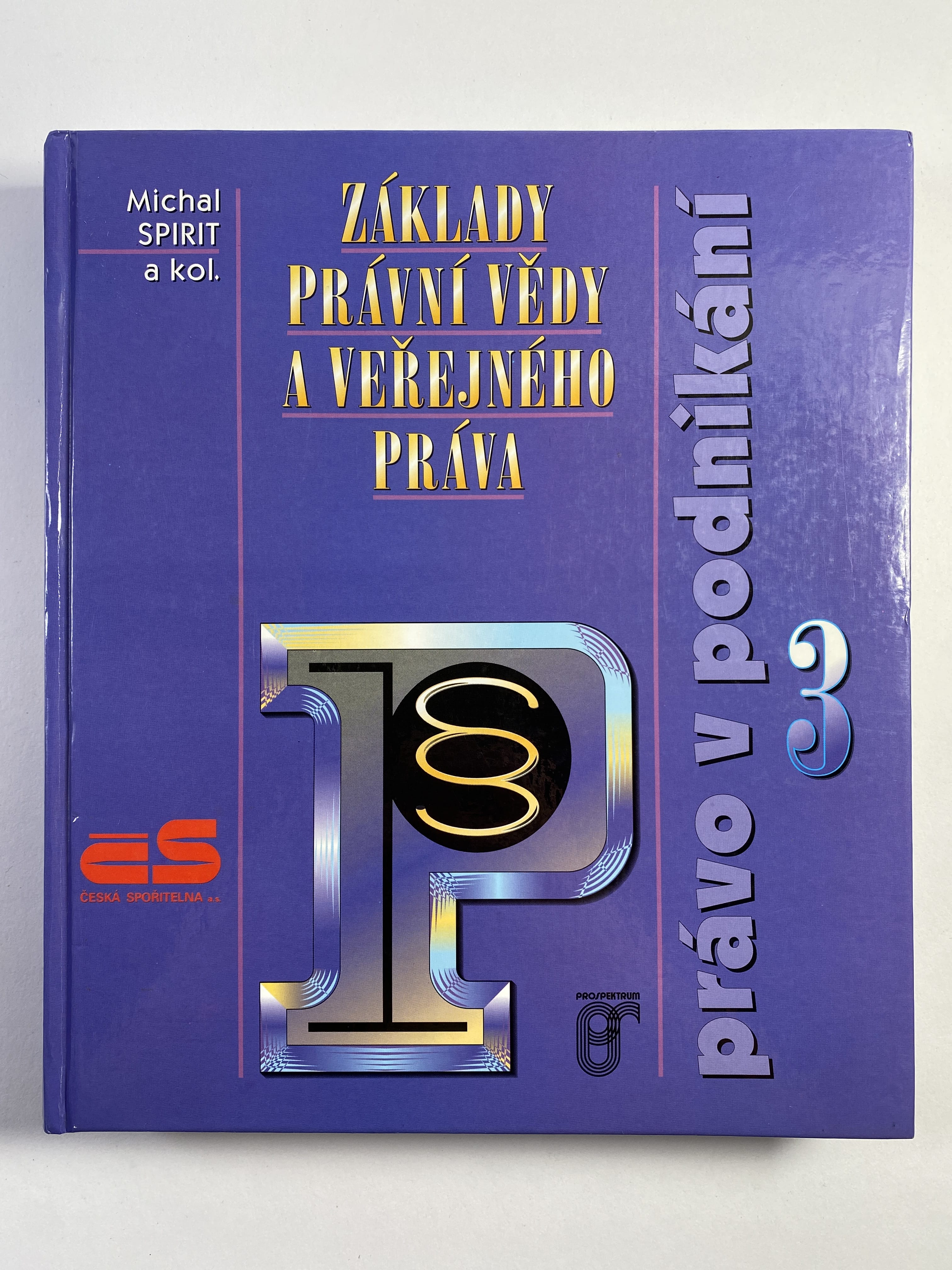 Levně Právo v podnikání: Základy právní vědy a veřejného práva (3)