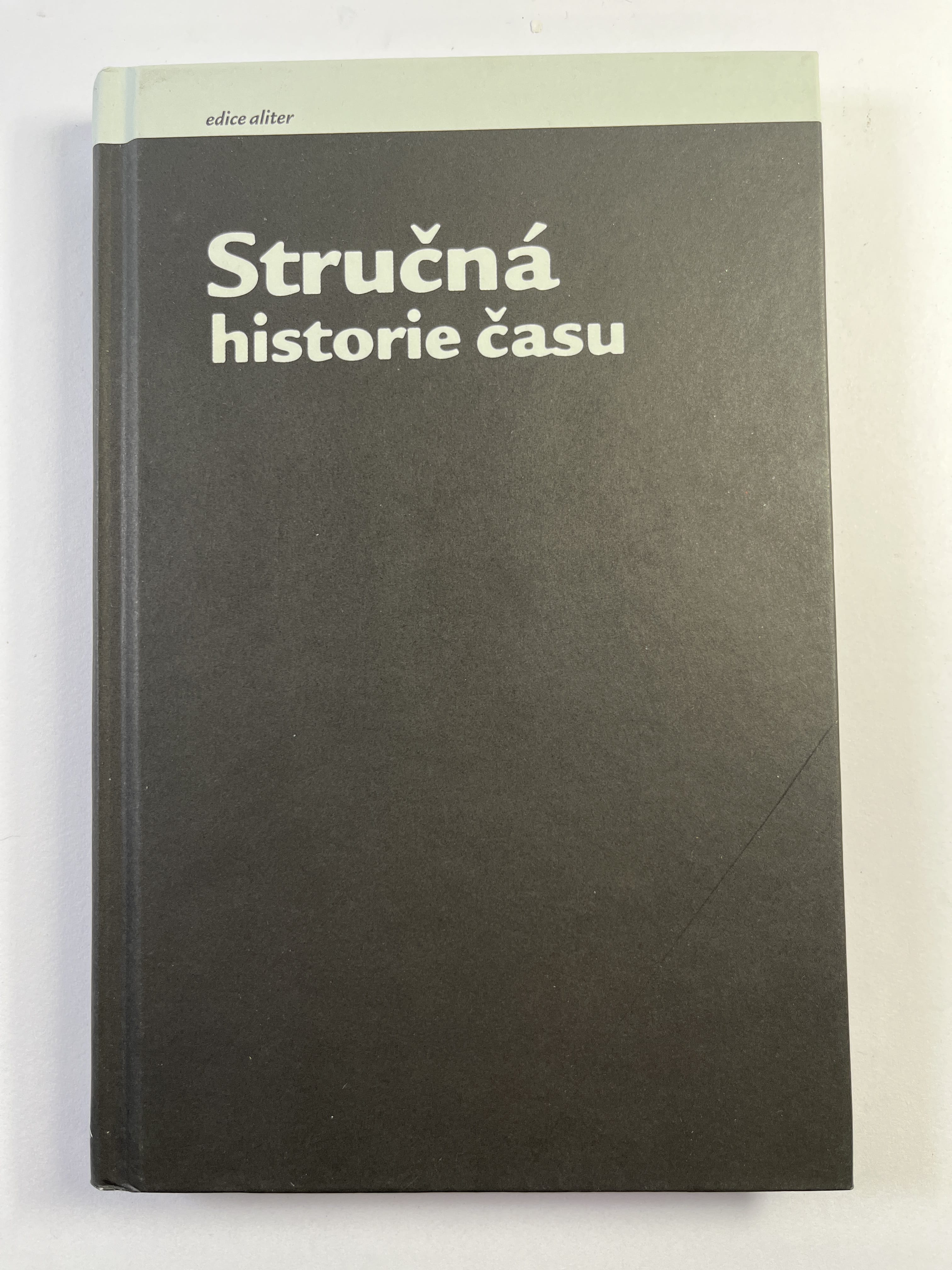 Stručná historie času Bez obalu 2007