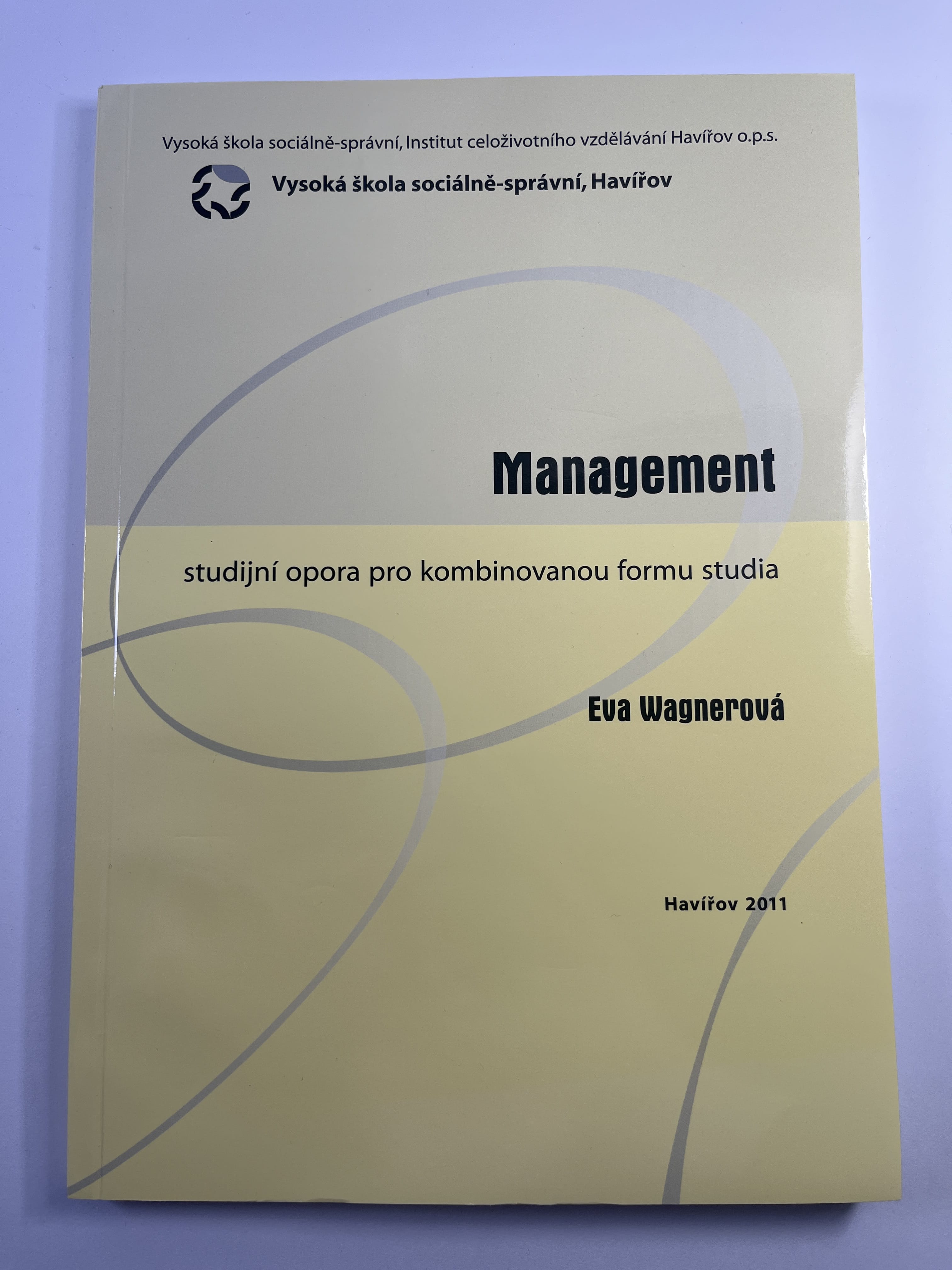 Levně Management: studijní opora pro kombinovanou formu studia